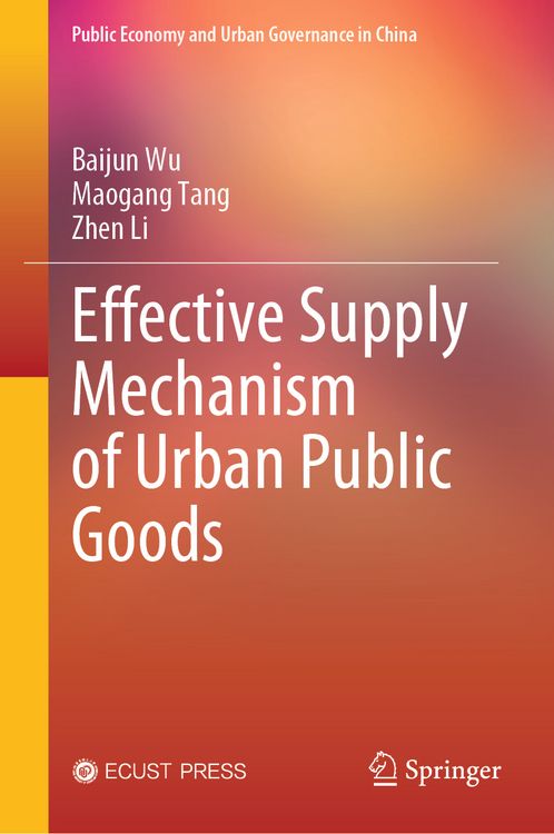 Produktbild: Effective Supply Mechanism of Urban Public Goods