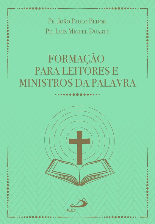 Produktbild: Forma&ccedil;&atilde;o Para Leitores e Ministros da Palavra - 3&ordf; Edi&ccedil;&atilde;o