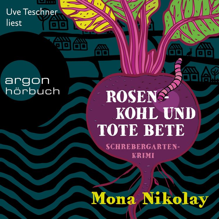 Produktbild: Rosenkohl und tote Bete - Schrebergartenkrimi