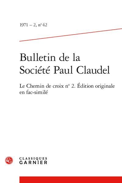 Produktbild: Bulletin de la Societe Paul Claudel; le Chemin de Croix N 2: Edition