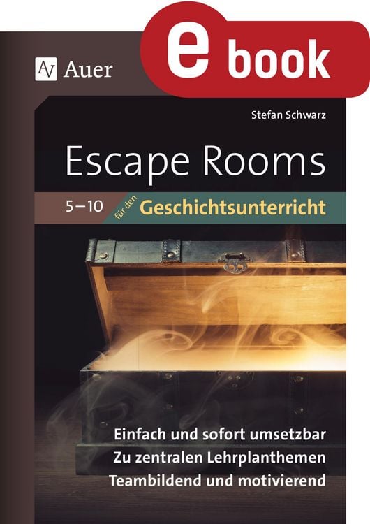 Produktbild: Escape-Rooms f&uuml;r den Geschichtsunterricht 5-10