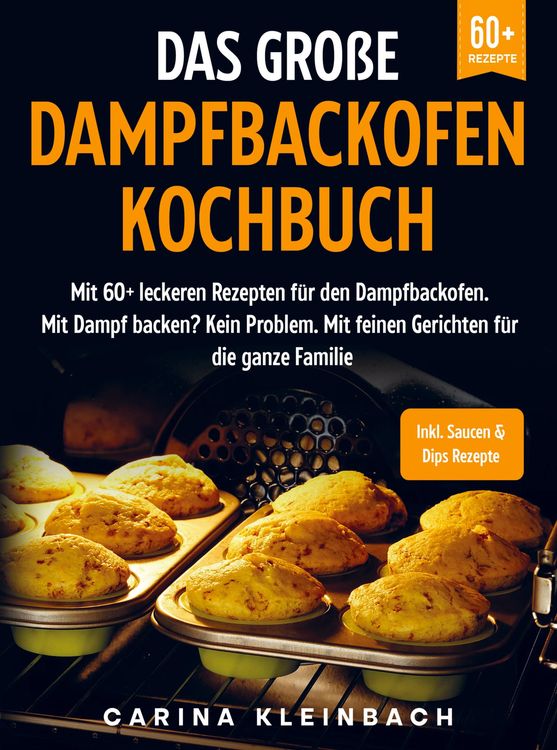 Produktbild: Das gro&szlig;e Dampfbackofen Kochbuch
