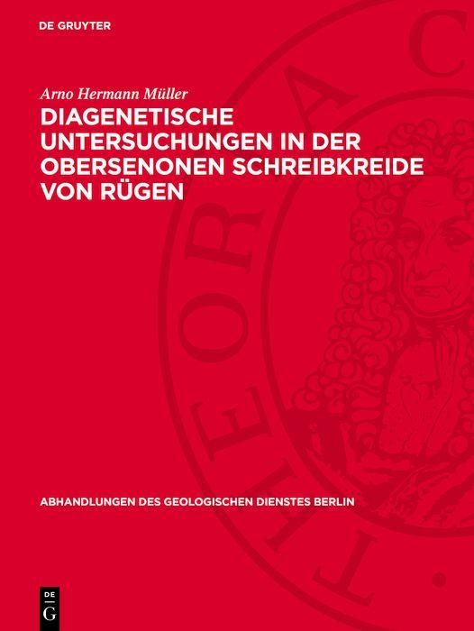 Produktbild: Diagenetische Untersuchungen in der obersenonen Schreibkreide von R&uuml;gen