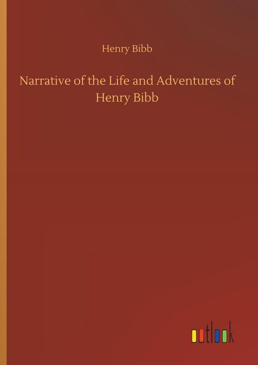 Produktbild: Narrative of the Life and Adventures of Henry Bibb