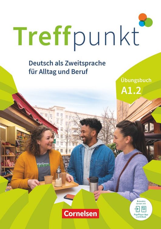 Produktbild: Treffpunkt - Deutsch f&uuml;r die Integration - Allgemeine Ausgabe &ndash; Deutsch als Zweitsprache f&uuml;r Alltag und Beruf - A1: Teilband 2