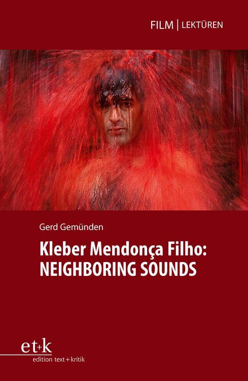 Produktbild: Kleber Mendon&ccedil;a Filho: Neighboring Sounds