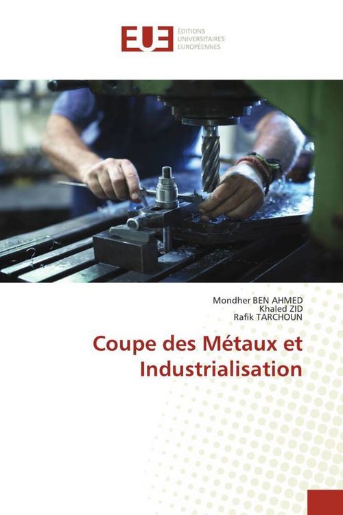 Produktbild: Coupe des M&eacute;taux et Industrialisation