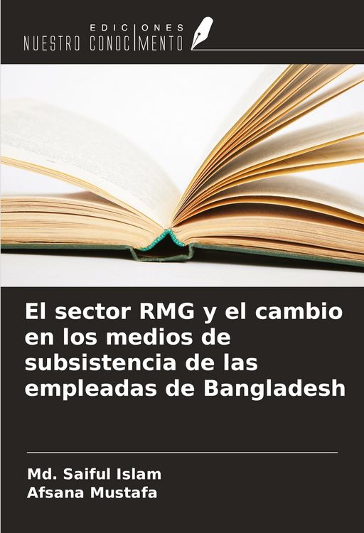 Produktbild: El sector RMG y el cambio en los medios de subsistencia de las empleadas de Bangladesh