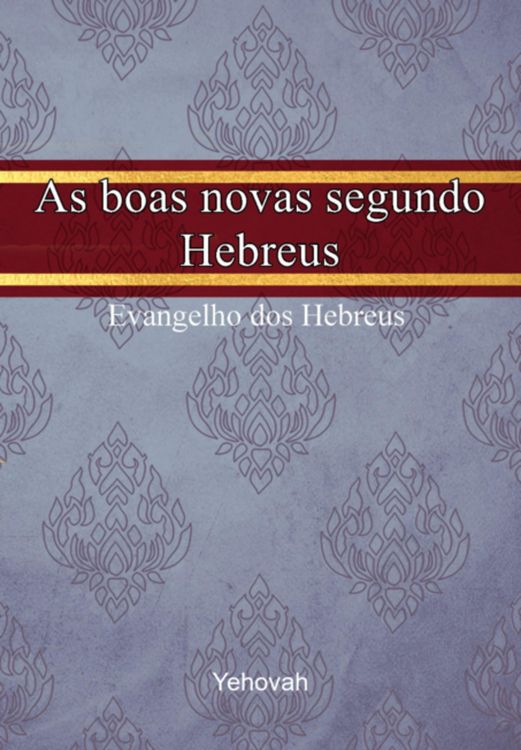 Produktbild: As Boas Novas Segundo Hebreus