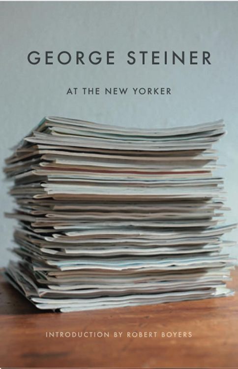 Produktbild: George Steiner at the New Yorker