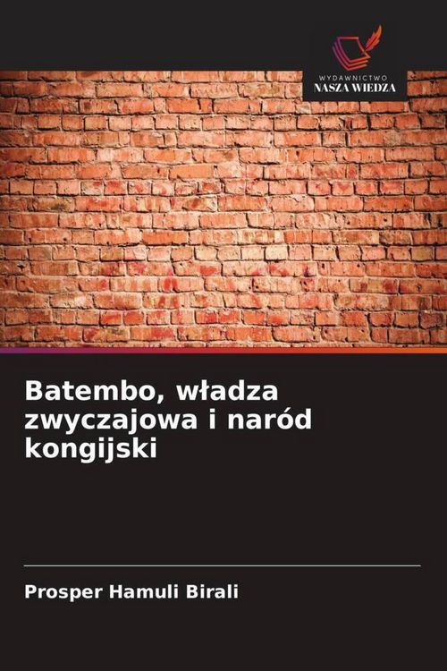 Produktbild: Batembo, w&iquest;adza zwyczajowa i nar&oacute;d kongijski