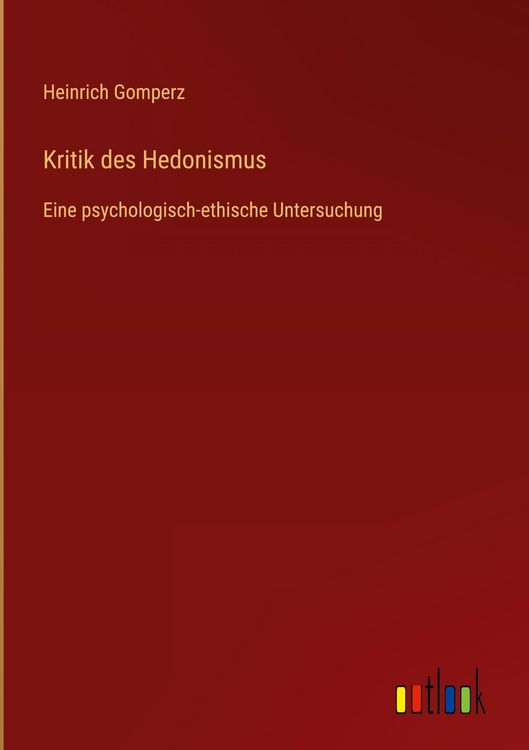 Produktbild: Kritik des Hedonismus