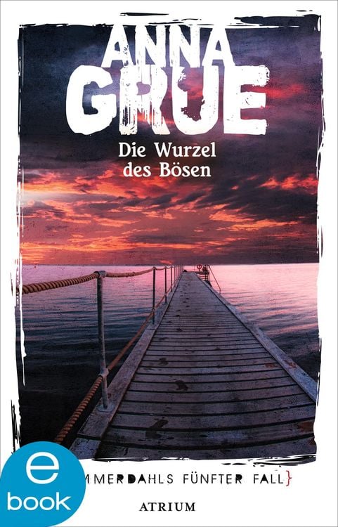 Bild vom Artikel Die Wurzel des Bösen vom Autor Anna Grue