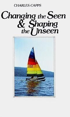 Produktbild: Changing the Seen and Shaping the Unseen