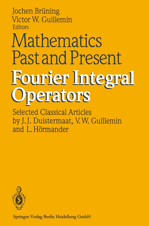 Produktbild: Mathematics Past and Present Fourier Integral Operators