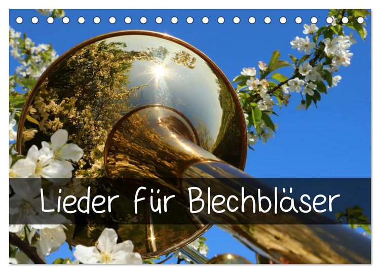 Produktbild: Lieder f&uuml;r Blechbl&auml;ser (Tischkalender 2026 DIN A5 quer), CALVENDO Monatskalender