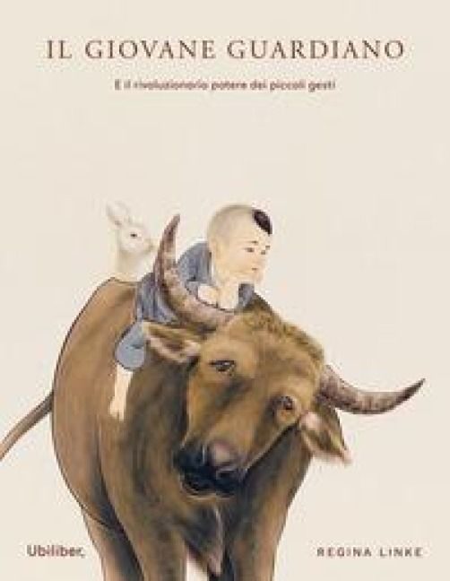 Produktbild: Il giovane guardiano. E il rivoluzionario potere dei piccoli gesti