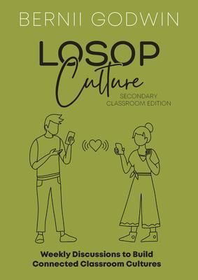Produktbild: Loving our Students on Purpose (LoSoP) Culture Secondary Classroom Edition