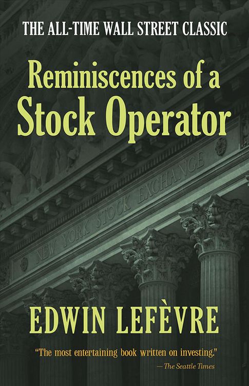 Produktbild: Reminiscences of a Stock Operator: The All-Time Wall Street Classic