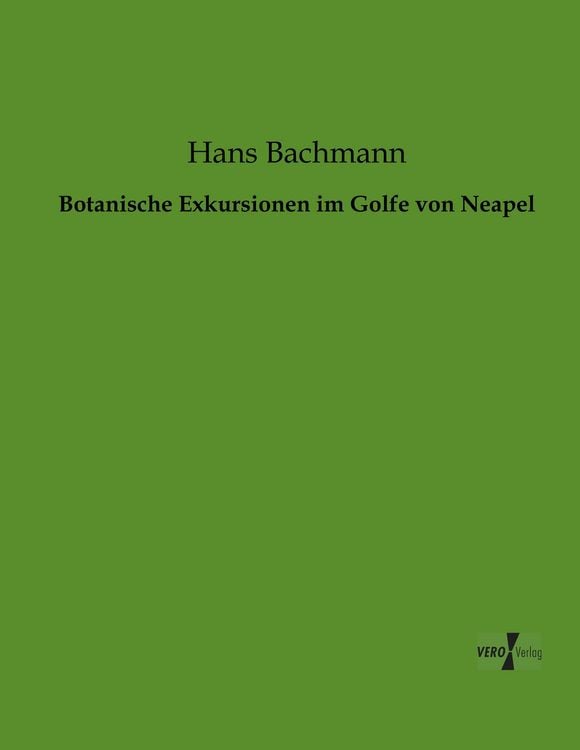 Produktbild: Botanische Exkursionen im Golfe von Neapel