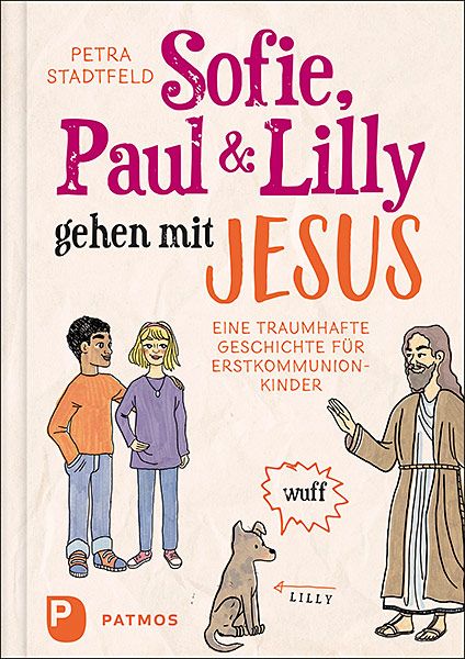 Produktbild: Sofie, Paul und Lilly gehen mit Jesus