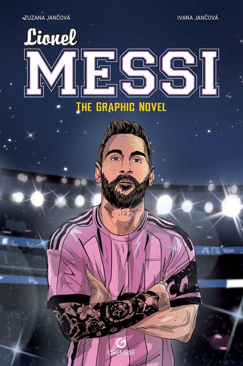 Produktbild: Lionel Messi. The graphic novel. Ediz. italiana