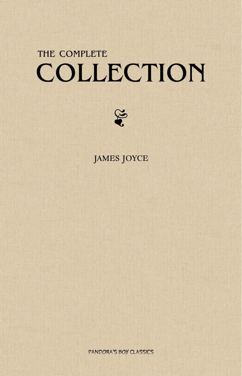 Produktbild: James Joyce: The Complete Collection