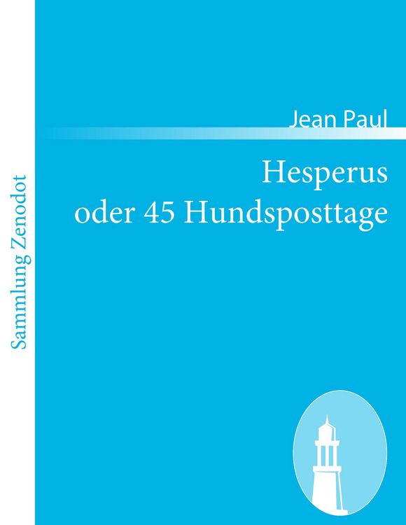 Produktbild: Hesperus oder 45 Hundsposttage