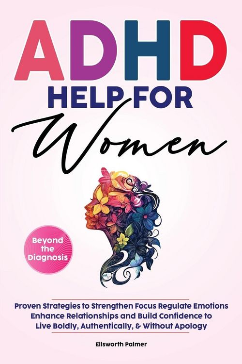Produktbild: ADHD Help For Women Beyond the Diagnosis