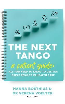 Produktbild: The Next Tango: A Patient Guide