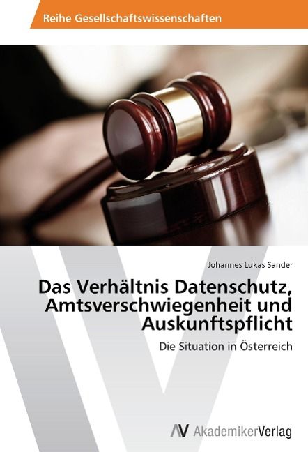Produktbild: Sander, J: Verh&auml;ltnis Datenschutz, Amtsverschwiegenheit und