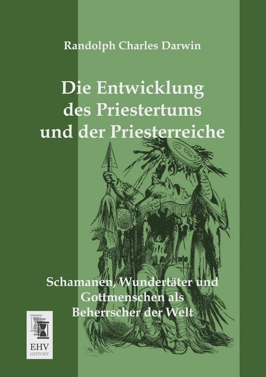 Produktbild: Die Entwicklung des Priestertums und der Priesterreiche