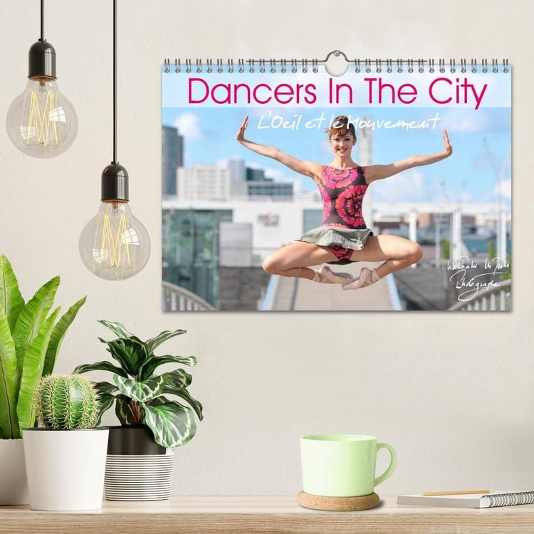 Produktbild: DANCERS IN THE CITY L'Oeil et le Mouvement (Wall Calendar 2026 DIN A4 landscape), CALVENDO 12 Month Wall Calendar