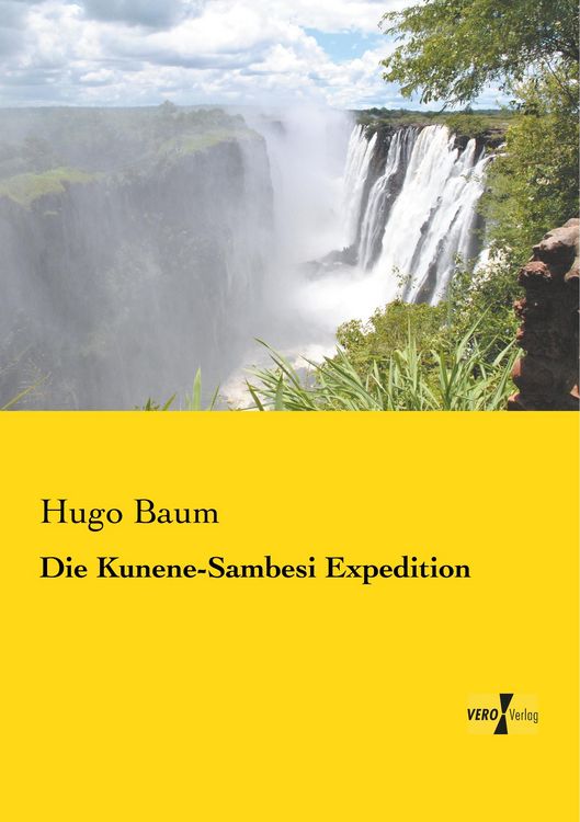 Produktbild: Die Kunene-Sambesi Expedition