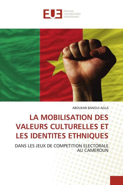 Produktbild: La Mobilisation des Valeurs Culturelles Et Les Identites Ethniques