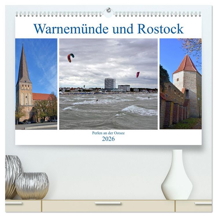 Produktbild: Warnem&uuml;nde und Rostock, Perlen an der Ostsee (hochwertiger Premium Wandkalender 2026 DIN A2 quer), Kunstdruck in Hochglanz