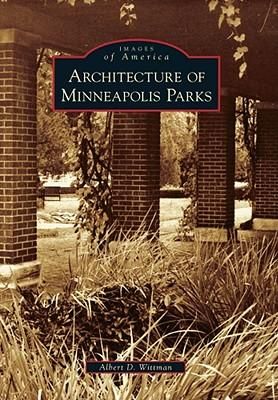 Produktbild: Architecture of Minneapolis Parks