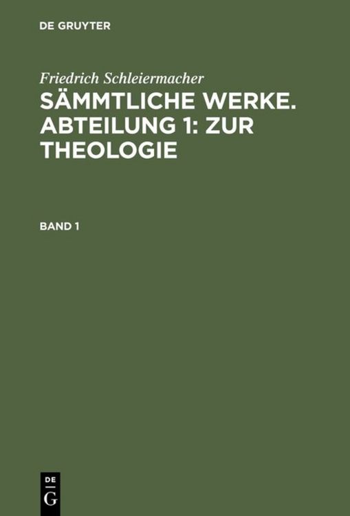 Produktbild: S&auml;mmtliche Werke. Abteilung 1: Zur Theologie. Band 1