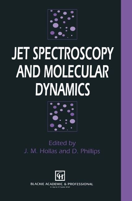 Produktbild: Jet Spectroscopy and Molecular Dynamics