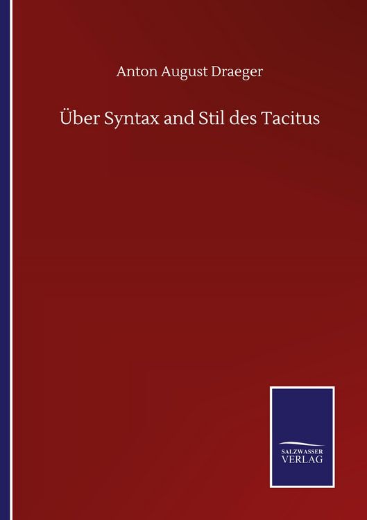Produktbild: &Uuml;ber Syntax and Stil des Tacitus