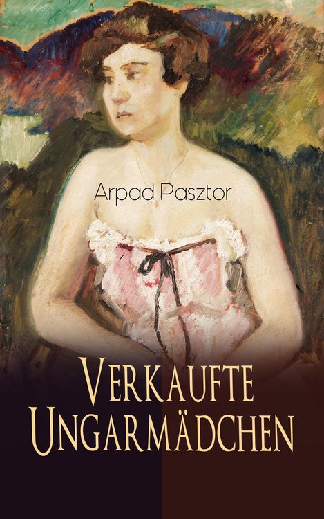 Produktbild: Verkaufte Ungarm&auml;dchen