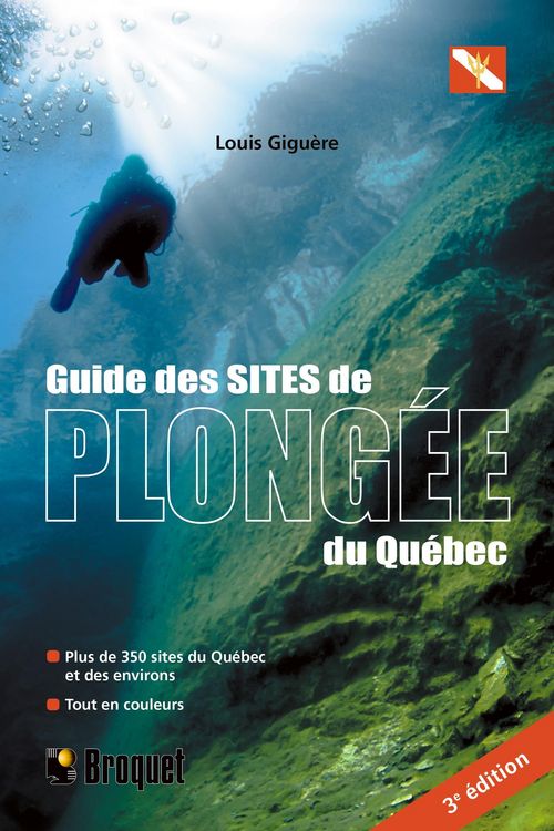 Produktbild: Guide des sites de plong&eacute;e du Qu&eacute;bec