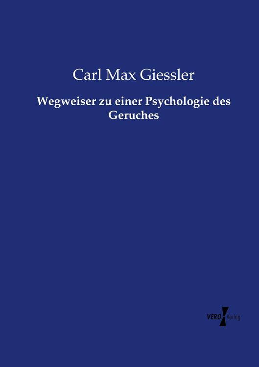 Produktbild: Wegweiser zu einer Psychologie des Geruches