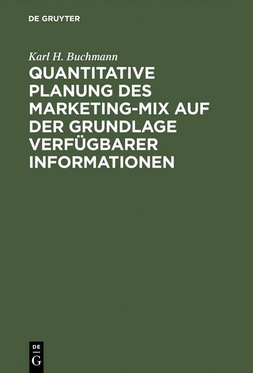 Produktbild: Quantitative Planung des Marketing-Mix auf der Grundlage verf&uuml;gbarer Informationen