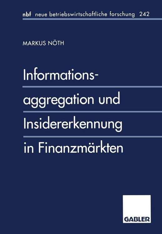 Produktbild: Informationsaggregation und Insidererkennung in Finanzm&auml;rkten