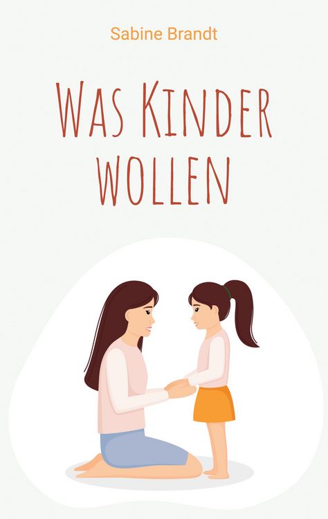 Produktbild: Was Kinder wollen