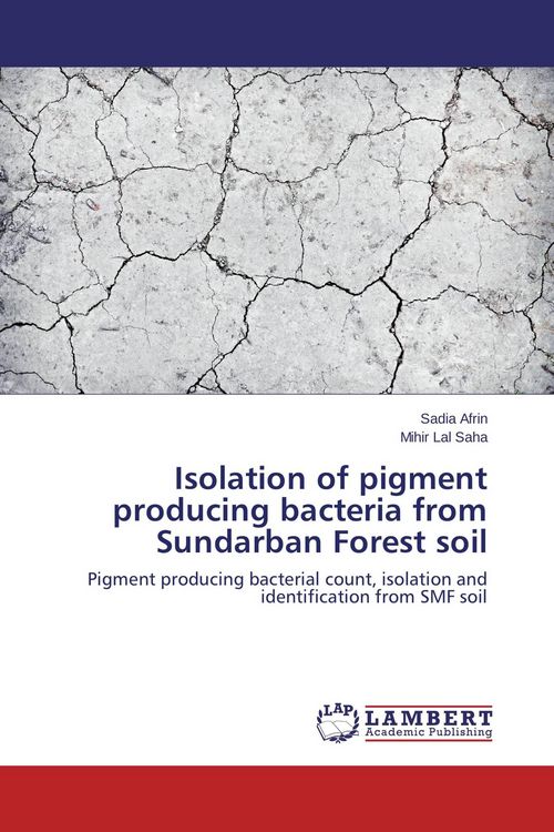 Produktbild: Isolation of pigment producing bacteria from Sundarban Forest soil