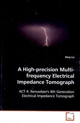 Produktbild: Liu, N: A High-precision Multi-frequency Electrical Impedanc