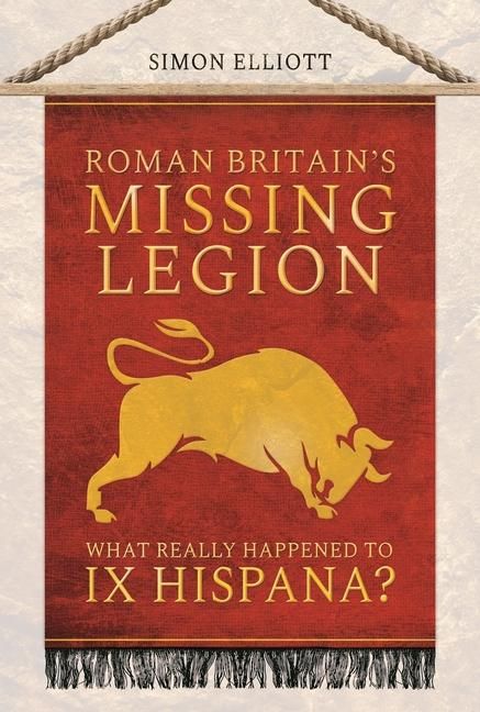 Produktbild: Roman Britain's Missing Legion