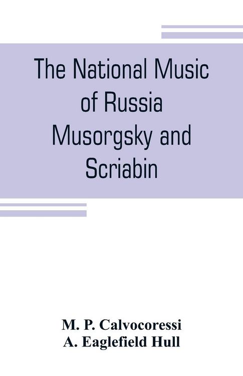 Produktbild: The national music of Russia, Musorgsky and Scriabin